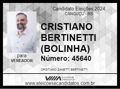 Candidato CRISTIANO BERTINETTI (BOLINHA) 2024 - CANGUÇU - Eleições