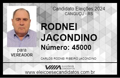 Candidato RODNEI JACONDINO 2024 - CANGUÇU - Eleições