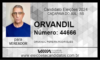 Candidato ORVANDIL 2024 - CAÇAPAVA DO SUL - Eleições