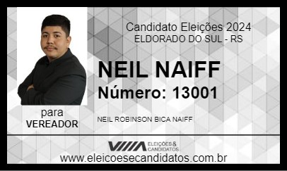 Candidato NEIL NAIFF 2024 - ELDORADO DO SUL - Eleições