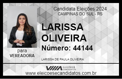 Candidato LARISSA OLIVEIRA 2024 - CAMPINAS DO SUL - Eleições