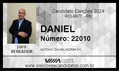 Candidato DANIEL 2024 - ROLANTE - Eleições