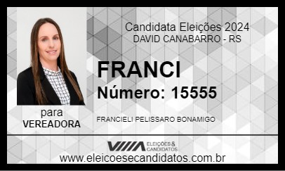 Candidato FRANCIELE 2024 - DAVID CANABARRO - Eleições