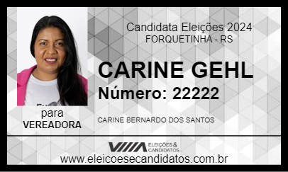 Candidato CARINE GEHL 2024 - FORQUETINHA - Eleições