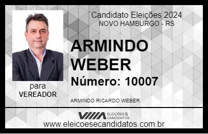 Candidato ARMINDO WEBER 2024 - NOVO HAMBURGO - Eleições