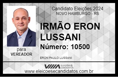 Candidato IRMÃO ERON LUSSANI 2024 - NOVO HAMBURGO - Eleições