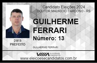 Candidato GUILHERME FERRARI 2024 - DOUTOR MAURÍCIO CARDOSO - Eleições