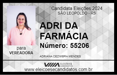 Candidato ADRI DA FARMÁCIA 2024 - SÃO LEOPOLDO - Eleições