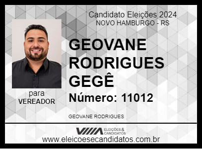 Candidato GEOVANE RODRIGUES GEGÊ 2024 - NOVO HAMBURGO - Eleições