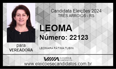 Candidato LEOMA 2024 - TRÊS ARROIOS - Eleições