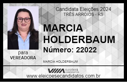 Candidato MARCIA HOLDERBAUM 2024 - TRÊS ARROIOS - Eleições