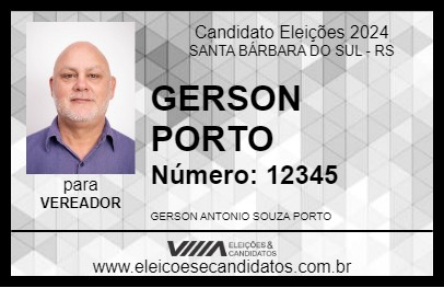 Candidato GERSON PORTO 2024 - SANTA BÁRBARA DO SUL - Eleições