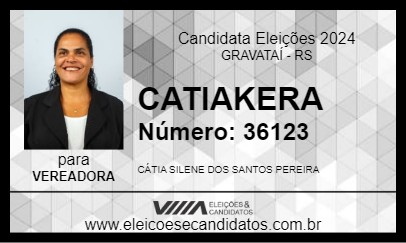 Candidato CATIAKERA 2024 - GRAVATAÍ - Eleições