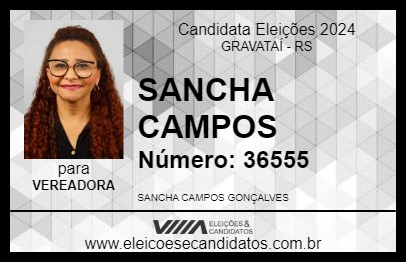 Candidato SANCHA CAMPOS 2024 - GRAVATAÍ - Eleições