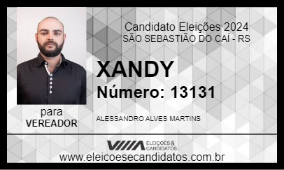 Candidato XANDY 2024 - SÃO SEBASTIÃO DO CAÍ - Eleições