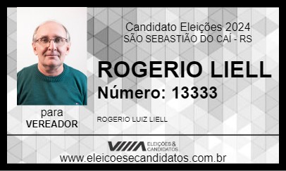 Candidato ROGERIO LIELL 2024 - SÃO SEBASTIÃO DO CAÍ - Eleições