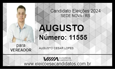 Candidato AUGUSTO 2024 - SEDE NOVA - Eleições