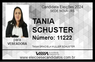 Candidato TANIA SCHUSTER 2024 - SEDE NOVA - Eleições