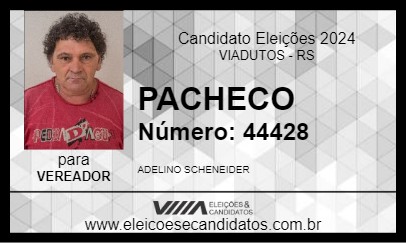 Candidato PACHECO 2024 - VIADUTOS - Eleições