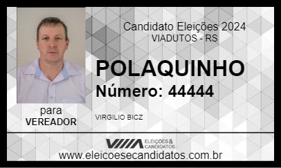 Candidato POLAQUINHO 2024 - VIADUTOS - Eleições