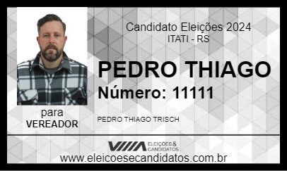 Candidato PEDRO THIAGO 2024 - ITATI - Eleições