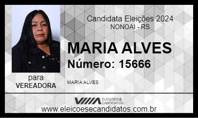 Candidato MARIA ALVES 2024 - NONOAI - Eleições