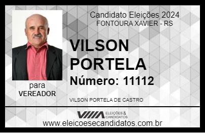 Candidato VILSON PORTELA 2024 - FONTOURA XAVIER - Eleições