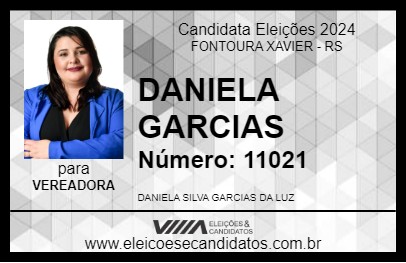 Candidato DANIELA GARCIAS 2024 - FONTOURA XAVIER - Eleições