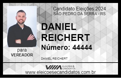 Candidato DANIEL REICHERT 2024 - SÃO PEDRO DA SERRA - Eleições