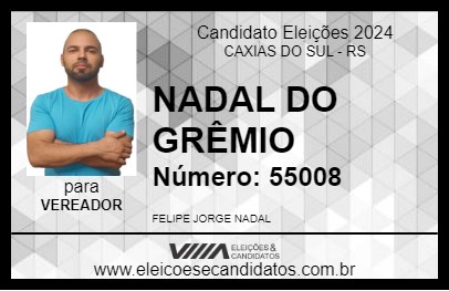 Candidato NADAL DO GRÊMIO 2024 - CAXIAS DO SUL - Eleições