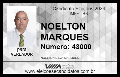 Candidato NOELTON MARQUES 2024 - IMBÉ - Eleições