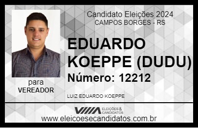 Candidato EDUARDO  KOEPPE (DUDU) 2024 - CAMPOS BORGES - Eleições