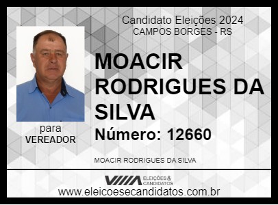 Candidato MOACIR RODRIGUES DA SILVA 2024 - CAMPOS BORGES - Eleições