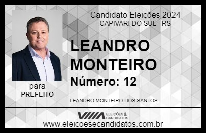 Candidato LEANDRO MONTEIRO 2024 - CAPIVARI DO SUL - Eleições