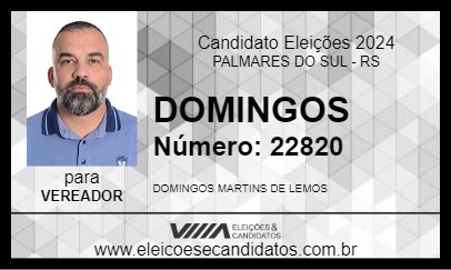 Candidato DOMINGOS 2024 - PALMARES DO SUL - Eleições