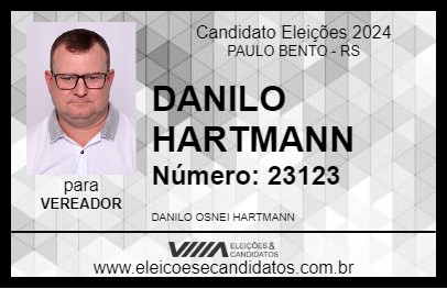 Candidato DANILO HARTMANN 2024 - PAULO BENTO - Eleições