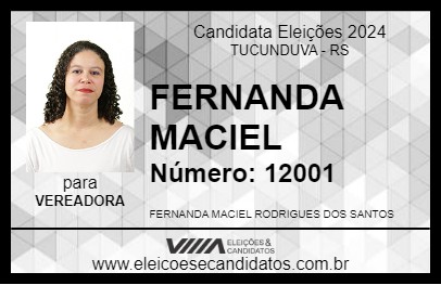 Candidato FERNANDA MACIEL  2024 - TUCUNDUVA - Eleições