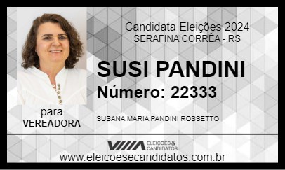 Candidato SUSI PANDINI 2024 - SERAFINA CORRÊA - Eleições