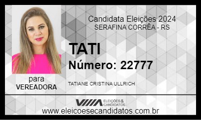 Candidato TATI 2024 - SERAFINA CORRÊA - Eleições