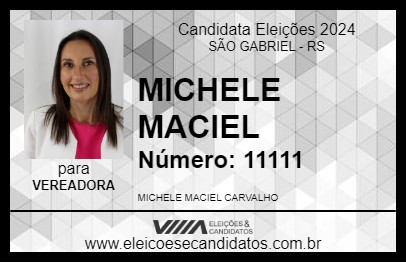 Candidato MICHELE MACIEL 2024 - SÃO GABRIEL - Eleições