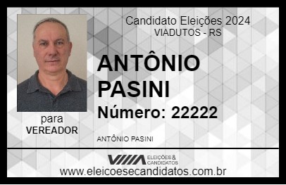 Candidato ANTÔNIO PASINI 2024 - VIADUTOS - Eleições