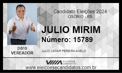 Candidato JULIO MIRIM 2024 - OSÓRIO - Eleições