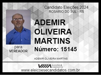 Candidato ADEMIR OLIVEIRA MARTINS 2024 - ROSÁRIO DO SUL - Eleições