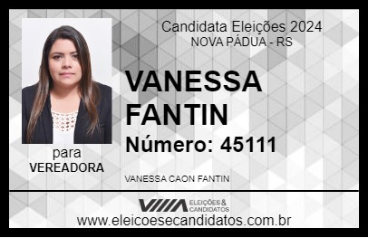 Candidato VANESSA FANTIN 2024 - NOVA PÁDUA - Eleições