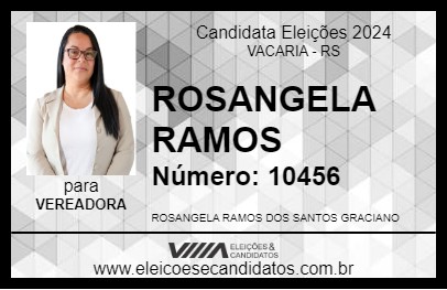 Candidato ROSANGELA RAMOS 2024 - VACARIA - Eleições