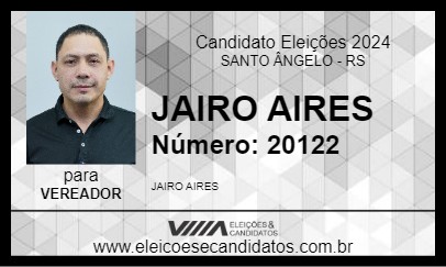 Candidato JAIRO AIRES 2024 - SANTO ÂNGELO - Eleições