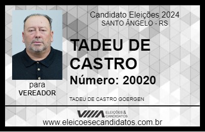 Candidato TADEU DE CASTRO 2024 - SANTO ÂNGELO - Eleições