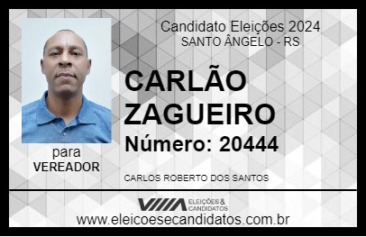 Candidato CARLÃO ZAGUEIRO 2024 - SANTO ÂNGELO - Eleições