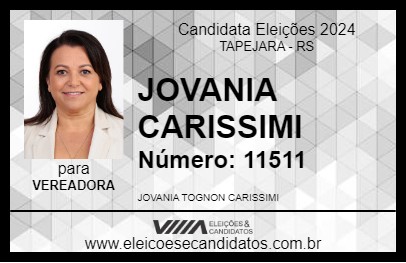 Candidato JOVANIA CARISSIMI 2024 - TAPEJARA - Eleições