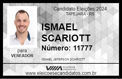 Candidato ISMAEL SCARIOTT 2024 - TAPEJARA - Eleições